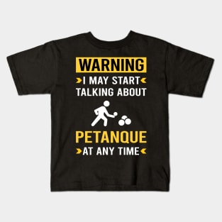 Warning Petanque Kids T-Shirt